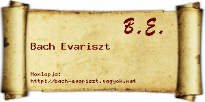 Bach Evariszt névjegykártya